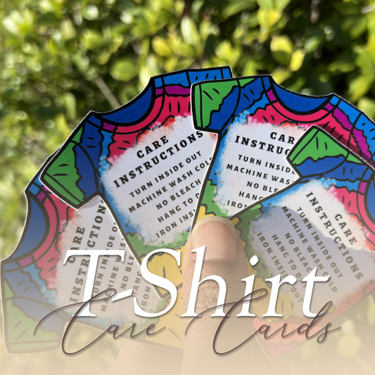 T-Shirt Care Cards
