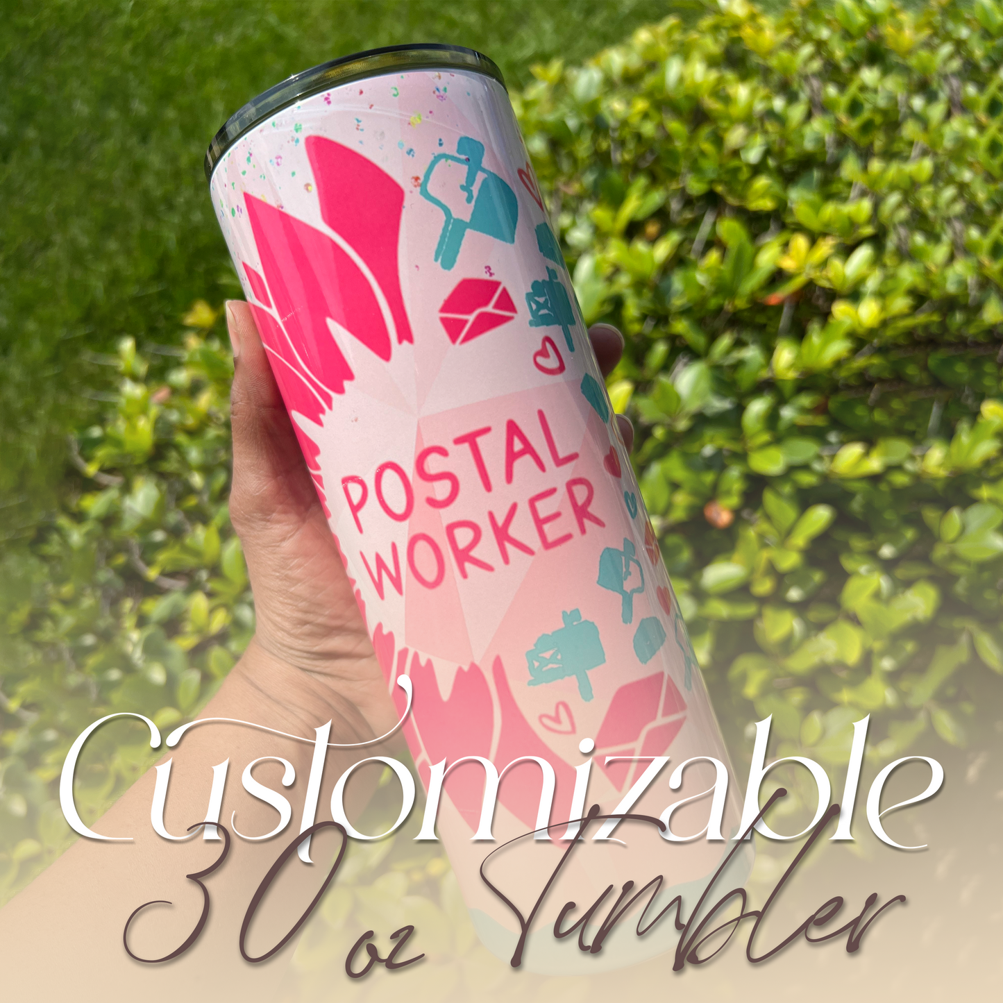 Customized Tumblers - 30oz
